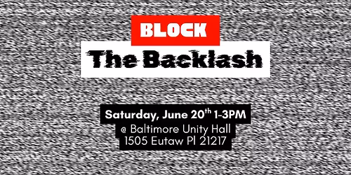 Block the Backlash!