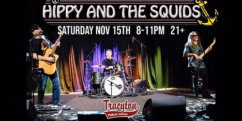 Hippy and the Squids at Tracyton Public House