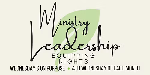 Ministry Leadership Equipping Night