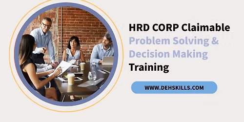 HRDF HRD Corp Claimable Problem Solving & Decision Making Training