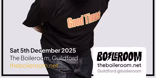Norman Jay MBE - Christmas Good Times - The Boileroom, Guildford