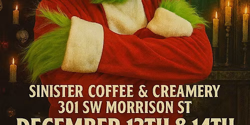 Pictures With the Grinch – Portland’s Most Wickedly Festive Holiday Event!