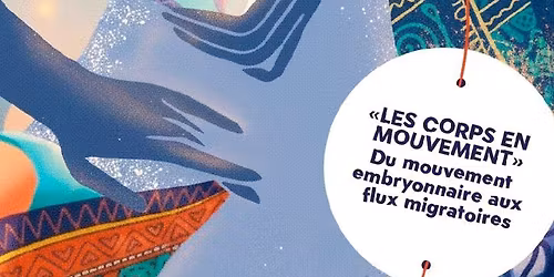 6\u00e9mes Journ\u00e9es des ost\u00e9opathes solidaires : "Les corps en mouvement" 