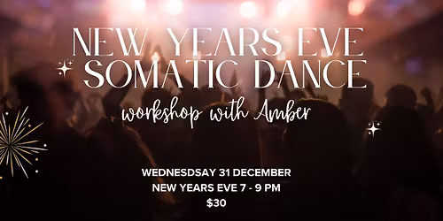 NYE Somatic Dance Party