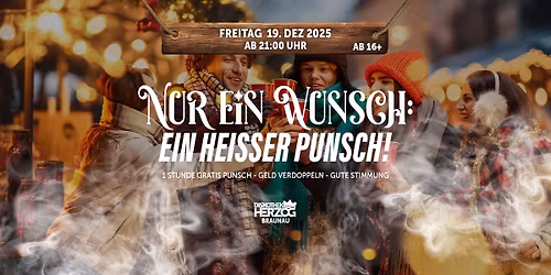 Nur ein Wunsch: Ein hei\u00dfer Punsch! - 19.12.2025