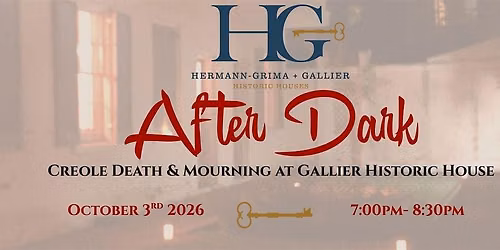 After Dark: Creole Death & Mourning Tour at Gallier House - Oct 3rd