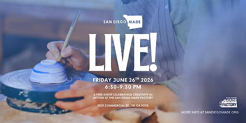 San Diego Made: LIVE!