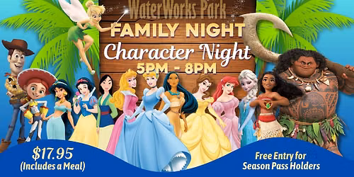 WaterWorks Park Family Night: CHARACTER NIGHT