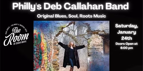 Philly's Deb Callahan Band - Original Blues, Soul, Roots Music