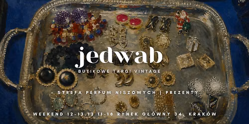 Jedwab *butikowe targi vintage* XXIV edycja w Krakowie \ud83c\udf81 PREZENTY Z DRUGIEJ R\u0118KI