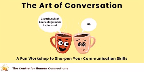 The Art of Conversation