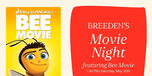 Movie Night: Featuring The Bee Movie