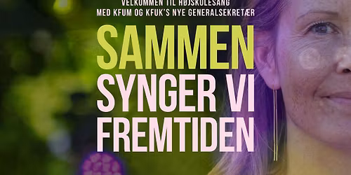 Sammen synger vi fremtiden (H\u00f8jskolesang)