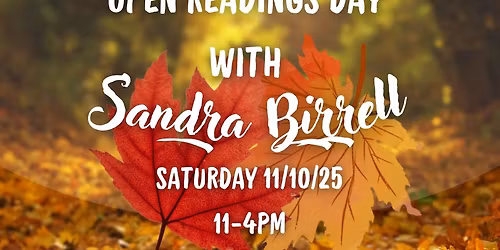 Open readings day with Sandra Birrell ✨