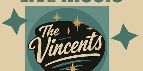 Live Music: The Vincents