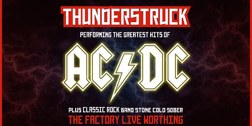 THUNDERSTRUCK (AC\/DC) \/\/ WORTHING \/\/ 12.02.2027