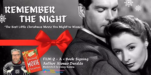 "Best Little XMAS Movie You've Never Seen": REMEMBER THE NIGHT