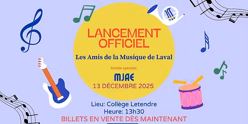 Lancement Officiel - Les Amis de la Musique de Laval