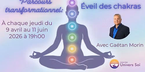 Parcours transformationnel: \u00c9veil des chakras