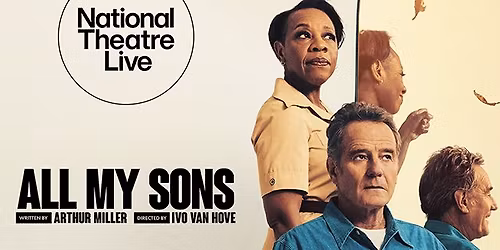 All My Sons - NT Live in HD Encore