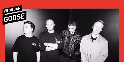 GOOSE \/\/ 013 Tilburg