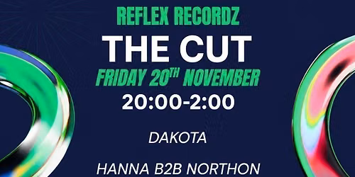 Reflex Recordz @ The Cut 