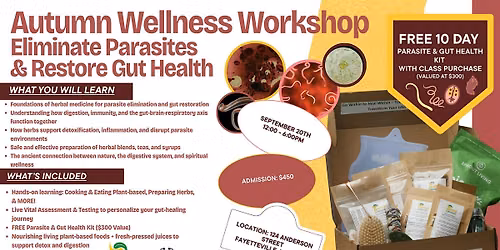 Autumn Wellness Workshop: Eliminate Parasites & Restore Gut Health