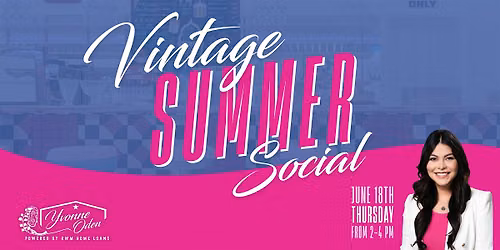Vintage Summer Social!