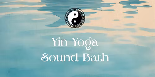 Yin Yoga Sound Bath