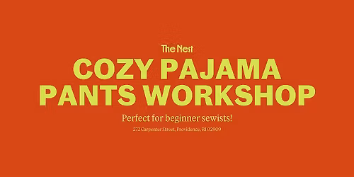 Cozy Pajama Pants Workshop