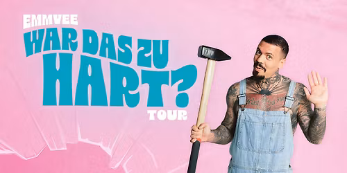 EMMVEE \u2013 War das zu hart? I Karlsruhe