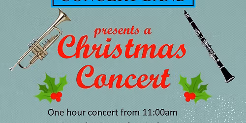 Christmas Concert - music by West Kent Concert Band