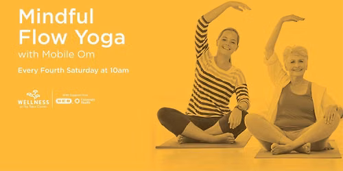 Mindful Flow Yoga | Wellness at the Tobin