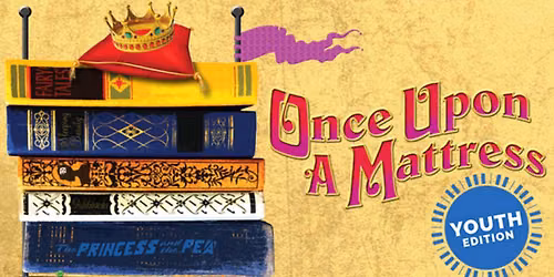 Once Upon a Mattress
