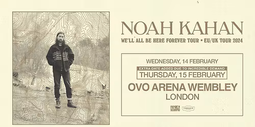 Noah Kahan London Tickets