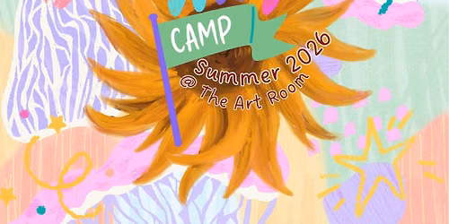 Art Camp Summer 2026! 9 Days Of Creativity This Summer Holiday! 