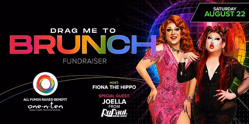Drag Me to Brunch: A Fundraiser Benefiting one\u2022n\u2022ten