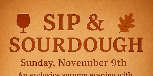 Sip & Sourdough