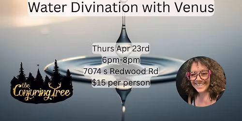 Water Divination with Venus