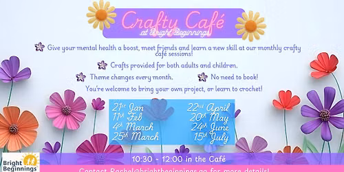 Crafty Caf\u00e9 at Bright Beginnings 2026