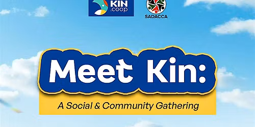 Meet Kin: A Social & Community Gathering