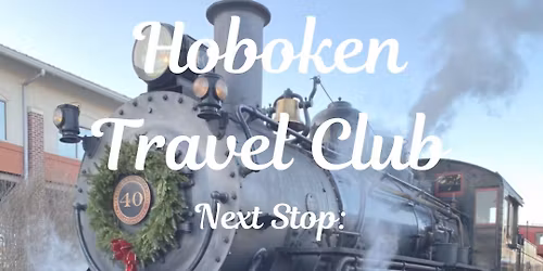Hoboken Travel Club Lambertville & New Hope Day Trip