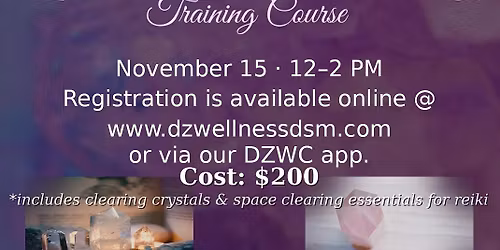 Crystal Reiki Training \ud83d\udd2e\u2728\ud83d\udcab @ Daly Zen Wellness Collective