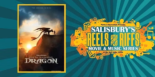 Reels & Riffs Summer Movie - How to Train Your Dragon (2025)