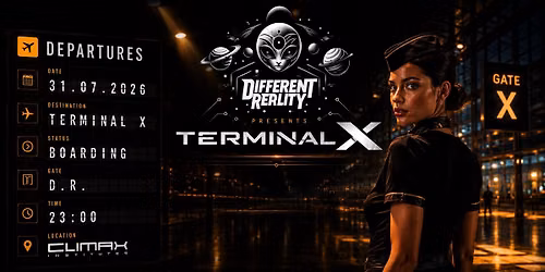 Different Reality - TERMINAL X @Climax Institutes 