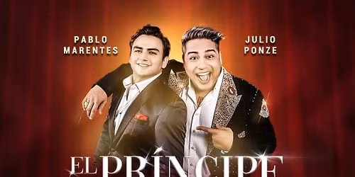 El Principe y El Divo - Pablo Marentes y Juilo Ponze
