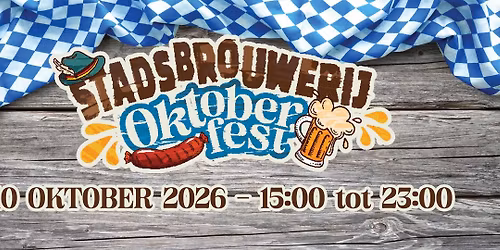 Oktoberfest bij de Weerter Stadsbrouwerij - 2026