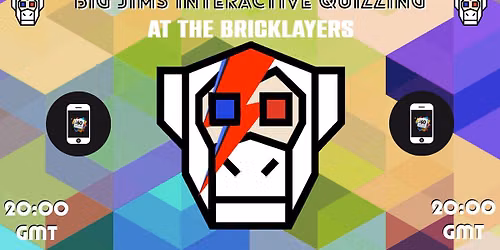 The Bricklayers Colchester Presents Big Jims interactive pub quiz hosted by Miss Megs.