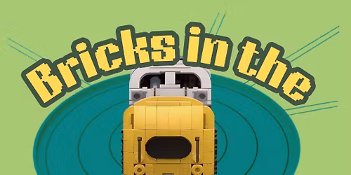 Bricks in the Roundhouse 2026