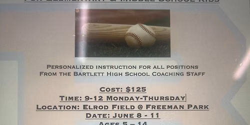Bartlett High School Baseball Camp